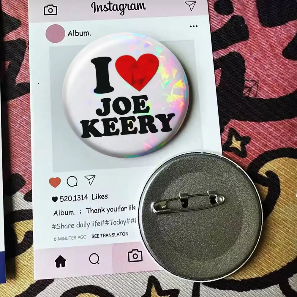 Actor J-oe cool K-eery   Badge 25 32 44 58 75 mm Round Fans Collect Friends Gifts Brooch Souvenir