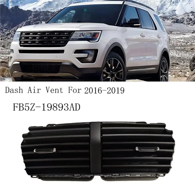 FB5Z-19893AD Dash Air Vent Air Conditioning Outlet Grille For Ford Explorer 2016-2019 5