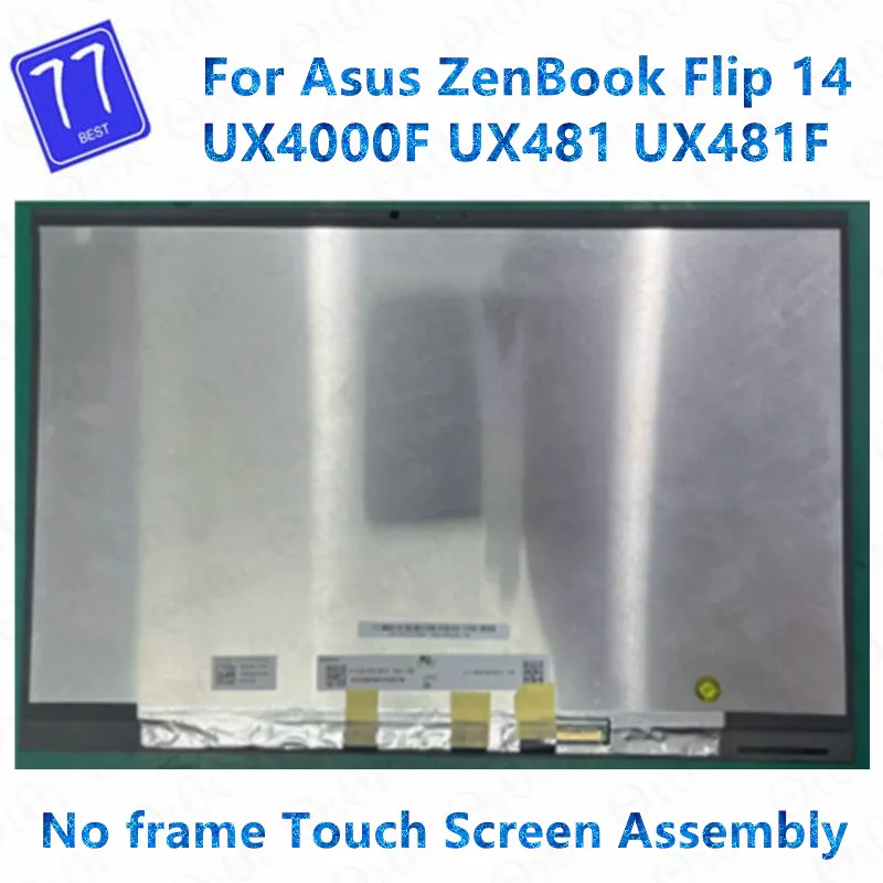 

Original 14inch 90NB0P61-R20020 For Asus ZenBook Flip 14 UX4000F UX481 UX481F series Laptop LCD Panel Touch Screen Assembly