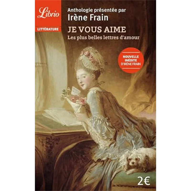 

Je Vous Aime Les Plus Belles Lettres Damour Irene Frain Librio 9782290083185 Книга