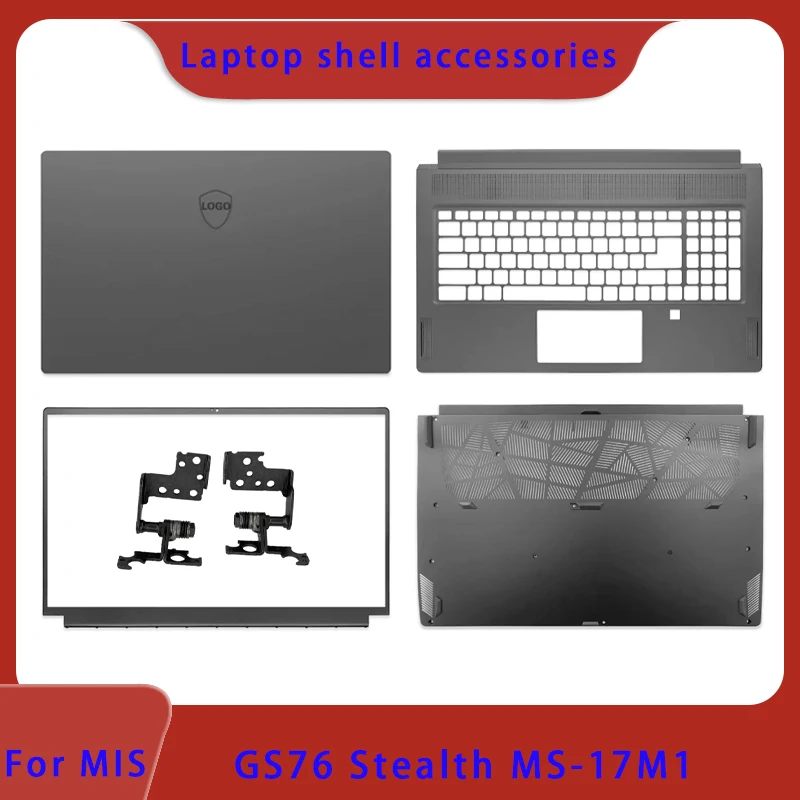 

Brand new original suitable for MSI GS76 Stealth MS-17M1 series laptop LCD back cover/front panel/palm rest/hinge ABCD shell