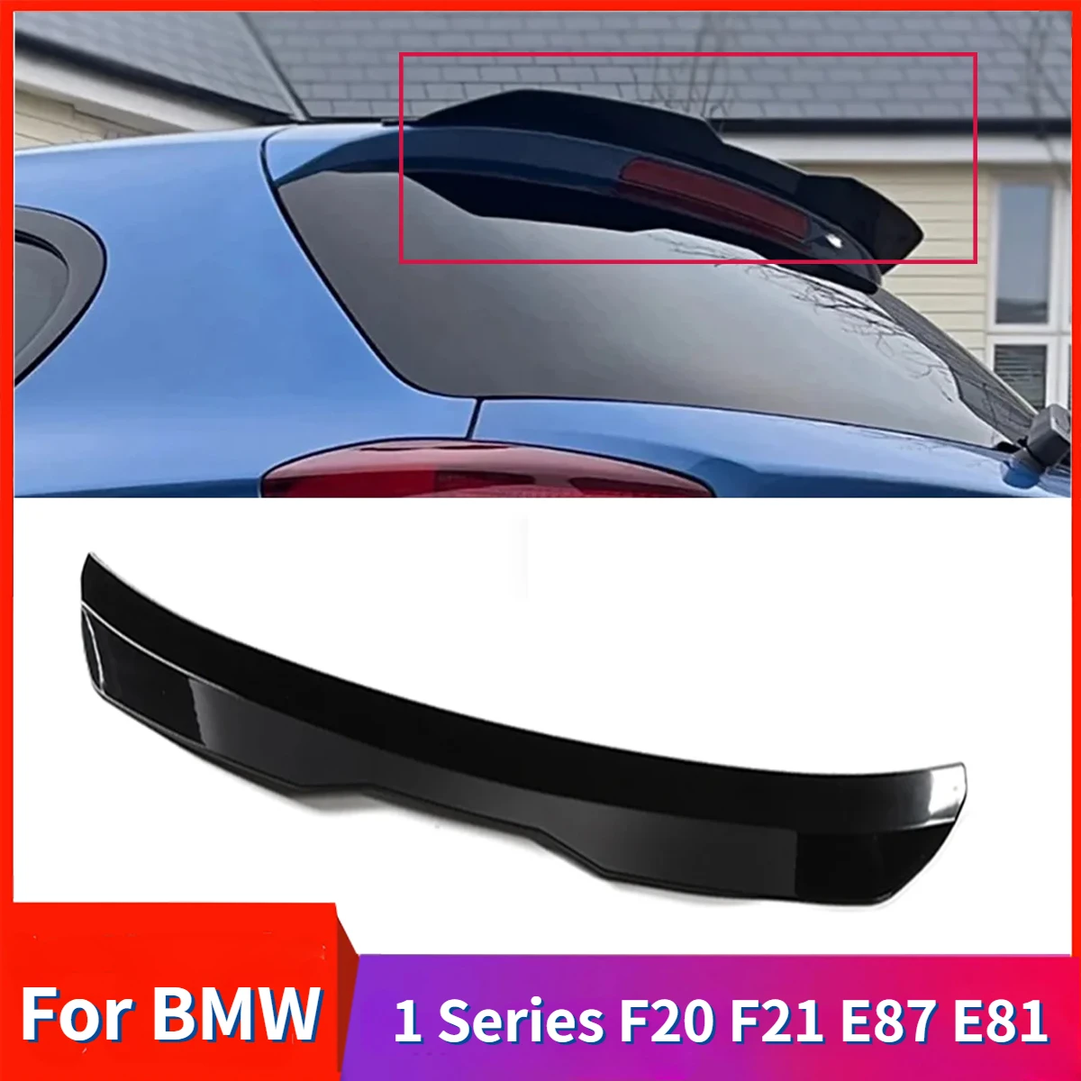 

Car Rear Trunk Roof Spoiler Wing Tuning for BMW 1 Series F20 F21 E87 E81 116i 120i 118i M135i M140i 120i Hatchback Accessories