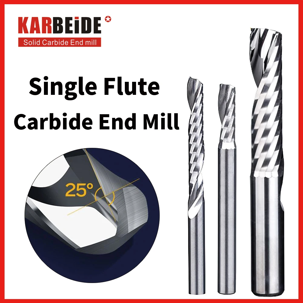 

KARBEIDE Single Flute Carbide Alloy End Mill for high speed processing wood,acrylic,PVC,MDF,plastic etc