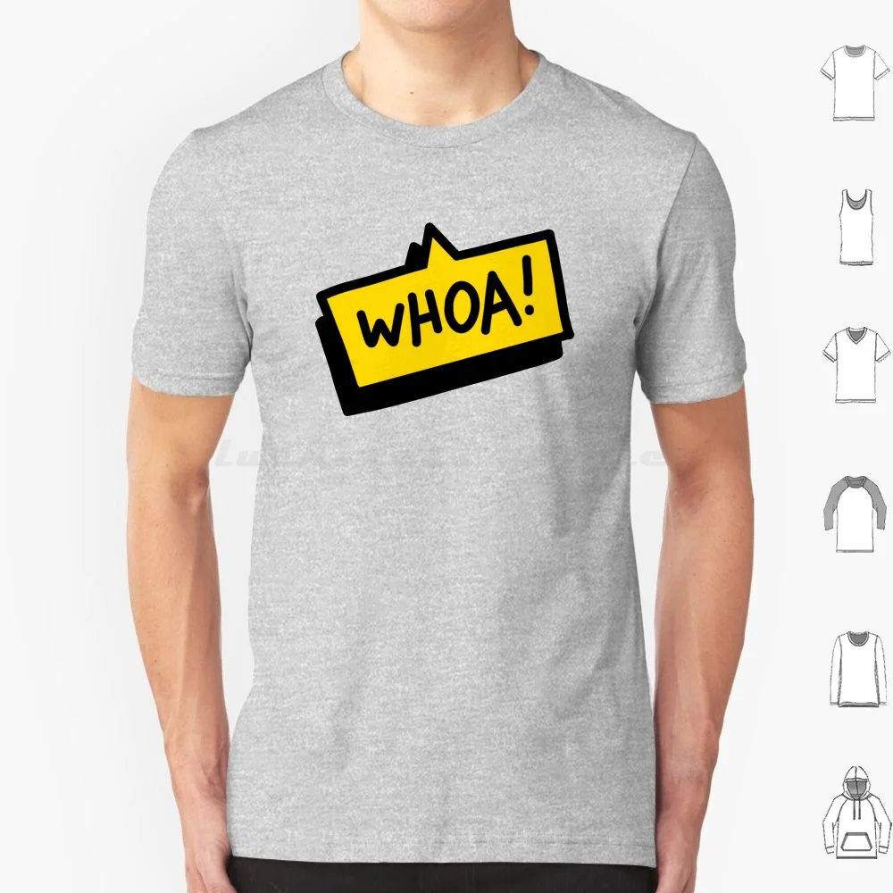 Whoa! T Shirt Big Size 100% Cotton Movies 80s 90s Iconic Eighties 1980s Retro Vintage Caricature Excellent Bogus Whoa Dudes