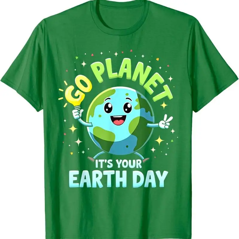 

Cute Go Planet Its Your Earth Day 2025 Teacher Boys Girls T Shirt