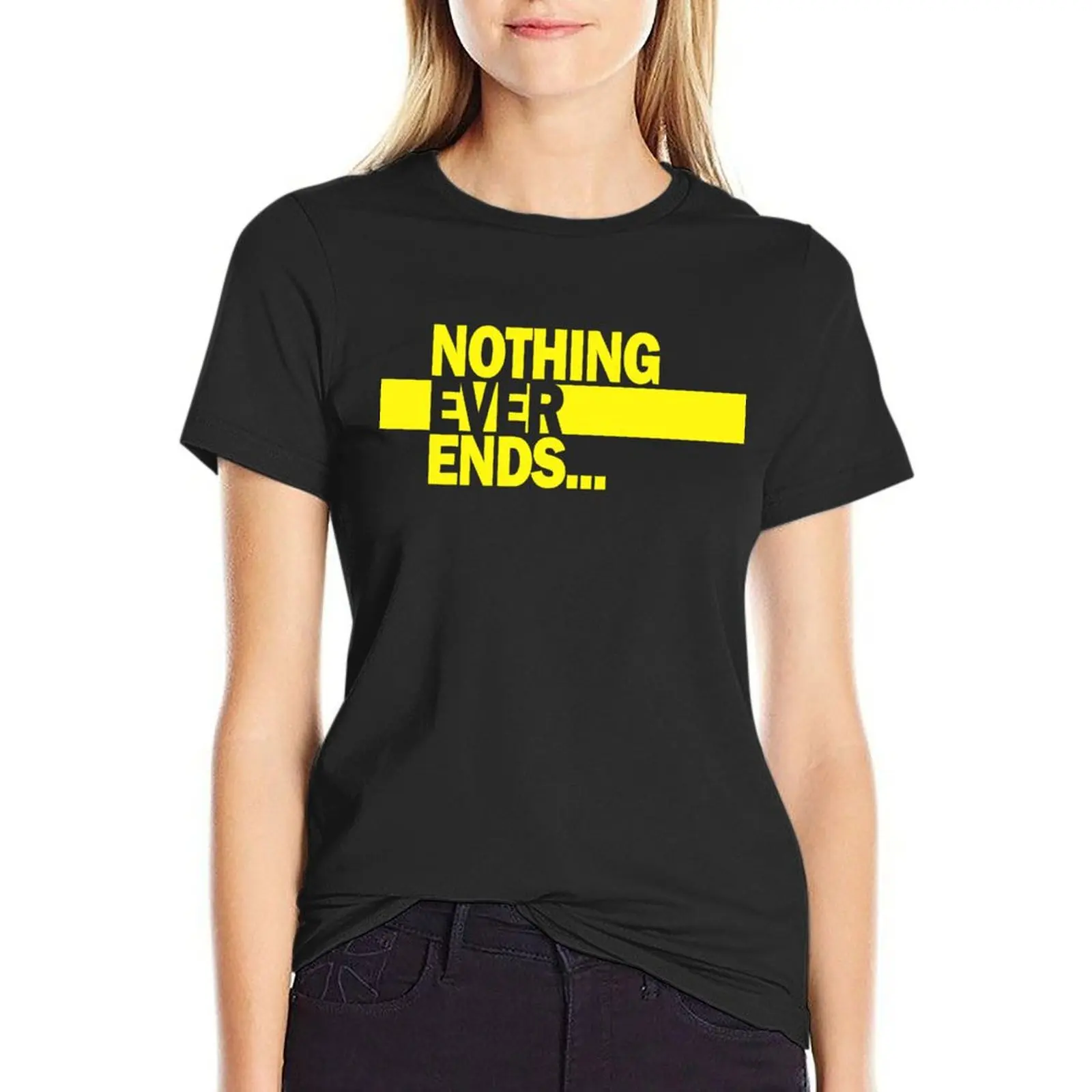 

Nothing Ever Ends... - Watchmen T-Shirt funny Female clothing tshirts woman