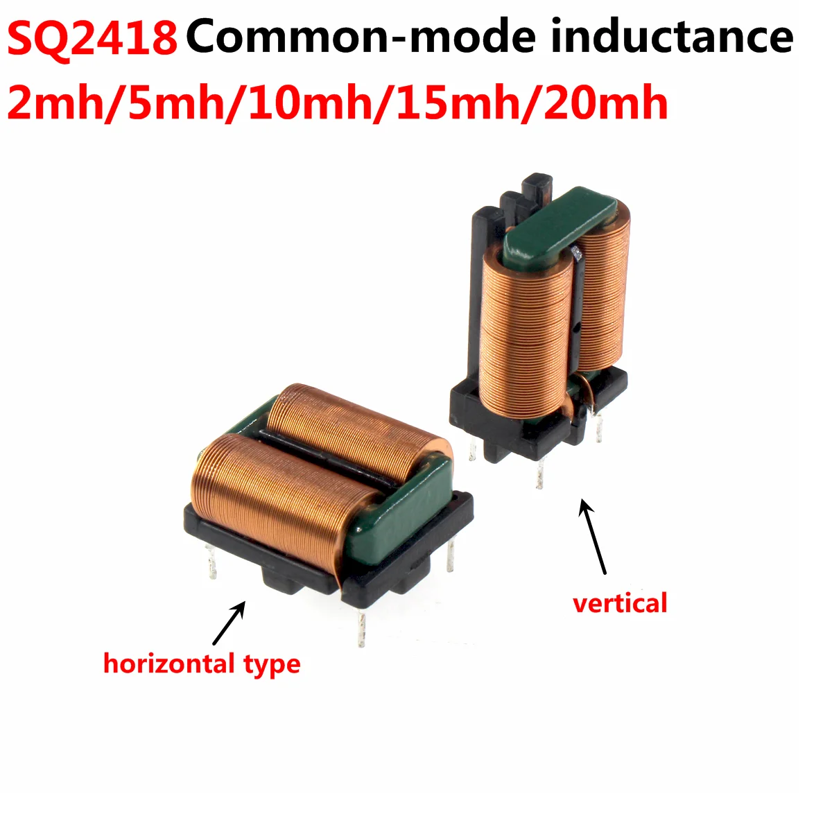 

2pcs SQ2418 inductance patch plug-in 2mh 5mh 10mh 15mh 20mh 25mh 30mh 50mh switching power supply EMI common mode inductor