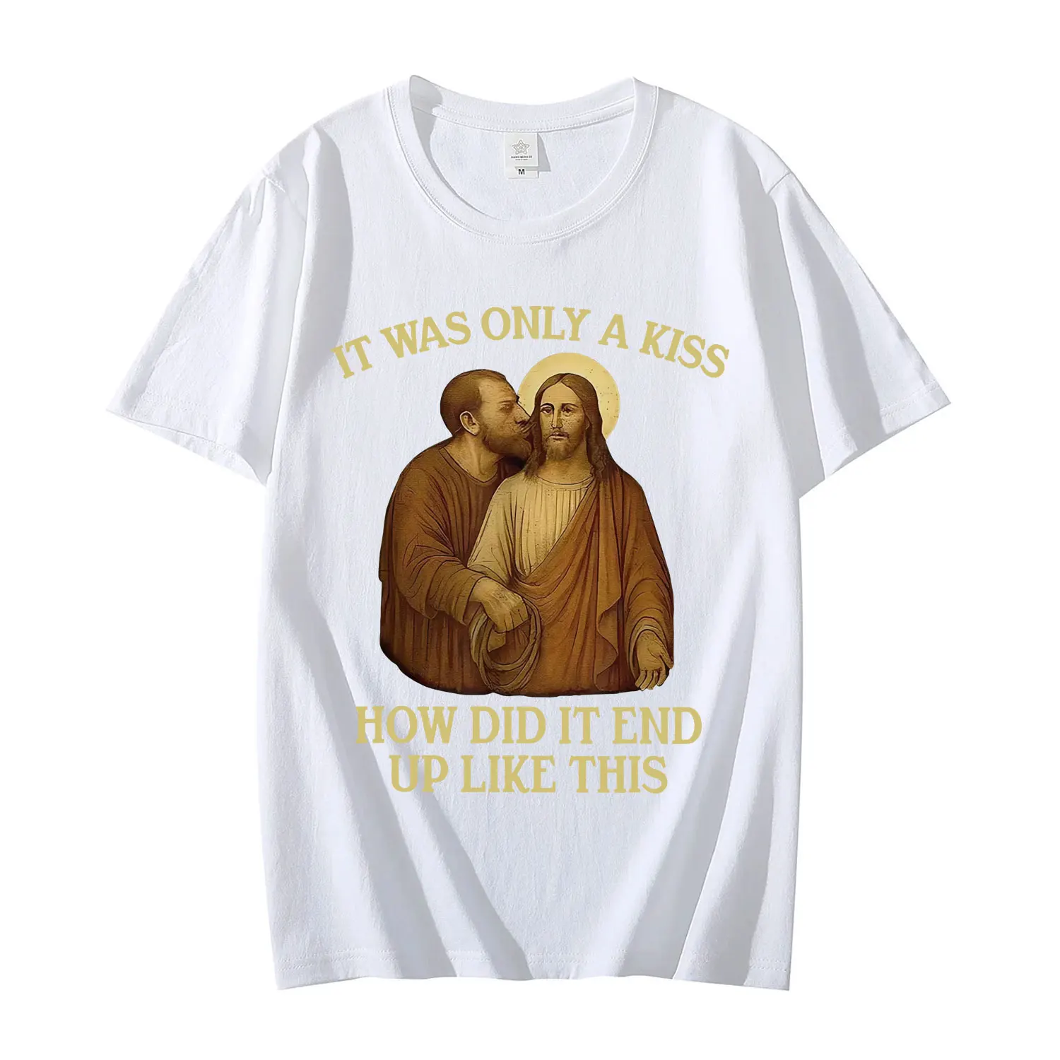 It Was Only A Kiss How Did It End Up Like This Funny Jesus T-shirt Men's Women's Fashion Vintage Short Sleeve T Shirt Streetwear