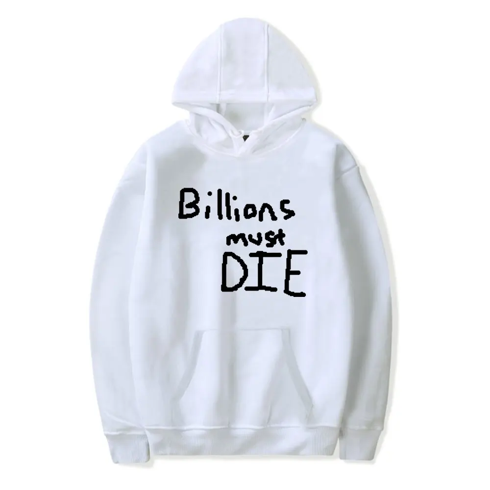 Billions Must Die Merch Sam Hyde Hoodies Merch Women Men Fashion Casual Hooded Sweatshirts Streetwear Long Sleeve Pullover