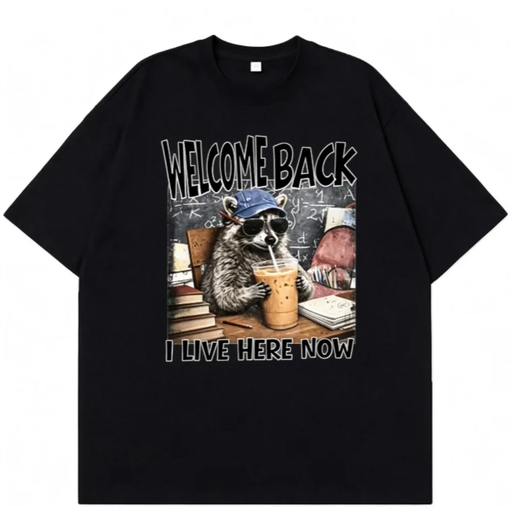 Welcome Back I Live Here Now Raccoon Coffee Graphic Women Cotton T Shirt Casual Crew Neck Short Sleeve Funny Animal Tee