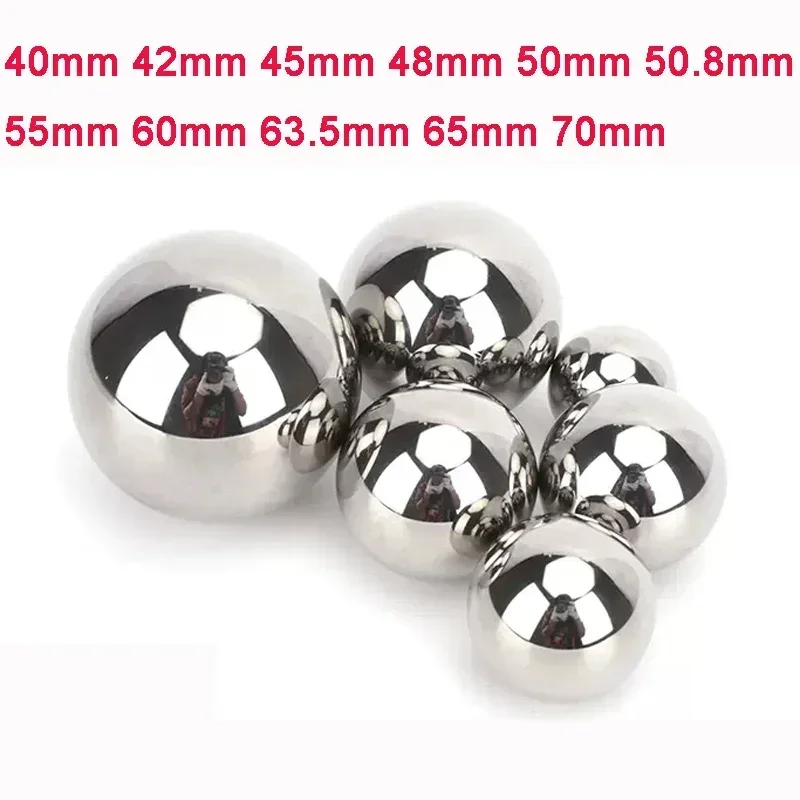 1Pcs Solid Steel Ball 304 Stainless Steel Ball High Precision Bearing Balls Smooth Ball Dia 40mm 42mm 45mm 48mm 50mm~70mm