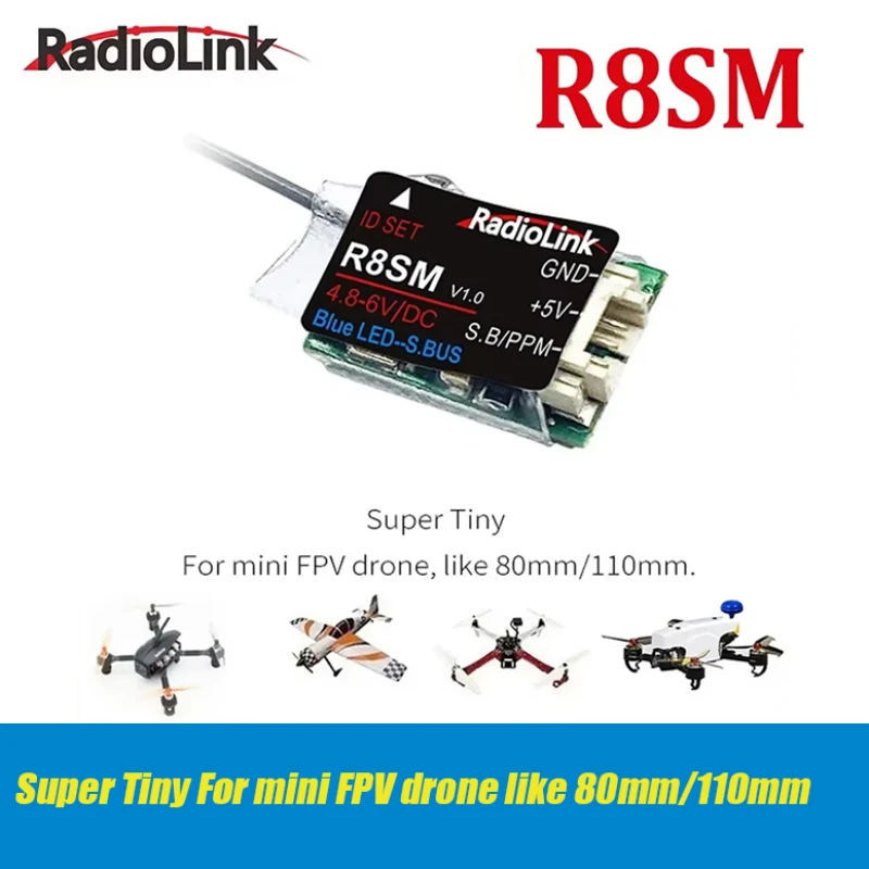 Radiolink 2.4GHz R8SM 8 Channels RC Receiver Super Mini Tiny SBUS/PPM for Mini Drone Works with T8FB/T8S Transmitter Controller