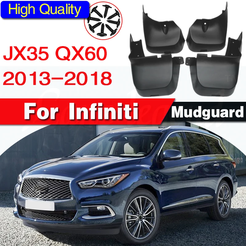 4PCS Mud Flaps For Infiniti JX35 QX60 2013 - 2018 Mudflaps MudFlap Splash Guards Fender Mudguards Front Rear 2014 2015 2016 2017