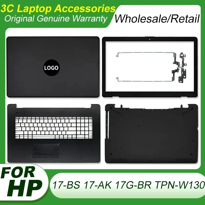 

New For HP 17-BS 17-AK 17G-BR TPN-W130 TPN-W129 Laptop LCD Back Cover Front Bezel Hinges Upper Palmrest Cover Bottom Case Black