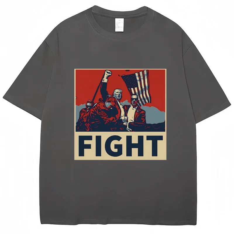 Funny Fight Donald Trump Supporter T Shirt Men Women Fashion Cotton Summer Casual Loose T Shirts Novelty Popular Tops Streetwear