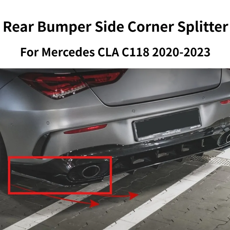 

Rear Bumper Side Corner Splitter For Mercedes CLA C118 2020-2023 CLA35 CLA45S AMG Look Modified Exterior Auto Spare Parts