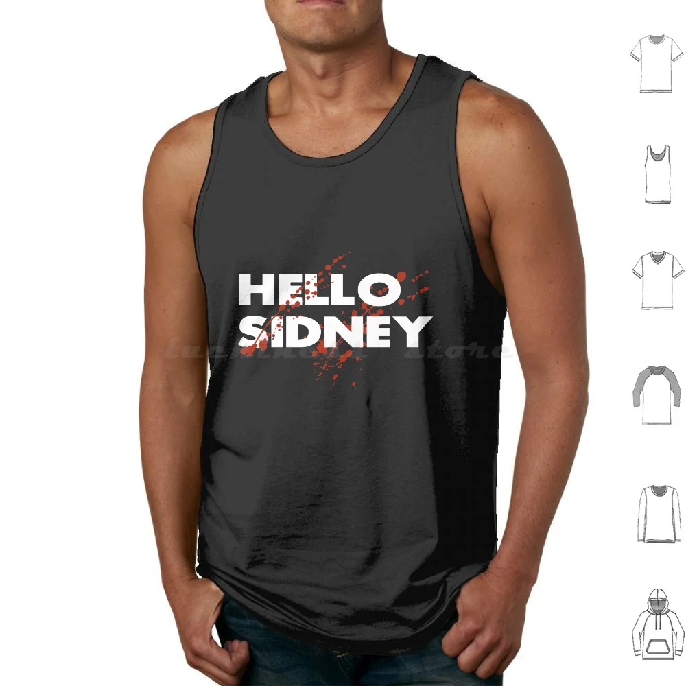 Scream Hello Sidney Horror Movie Qoute Tank Tops Vest Sleeveless Hello Sidney Sidney Scream Scream Horror Scream Movie Horror