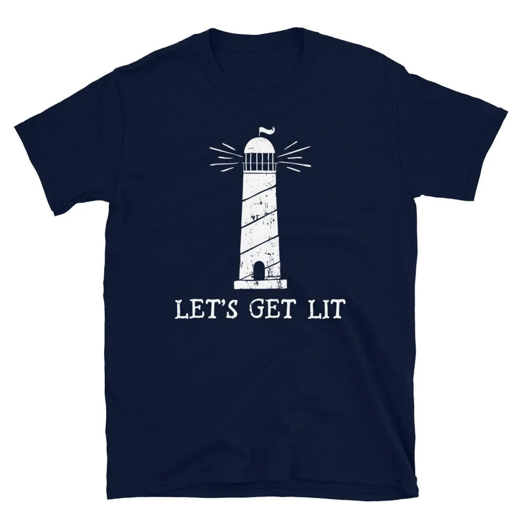

Футболка унисекс с короткими рукавами Let s Get Lit Lighthouse Sailor Ocean Sea Ship