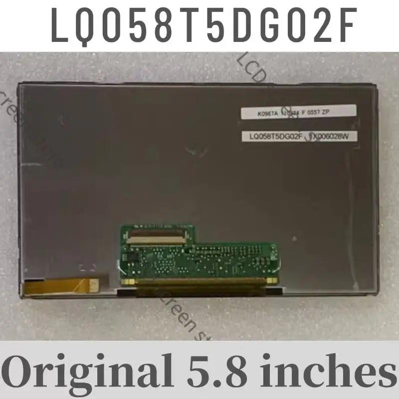 

Original 5.8-inch LQ058T5DG02F LCD screen