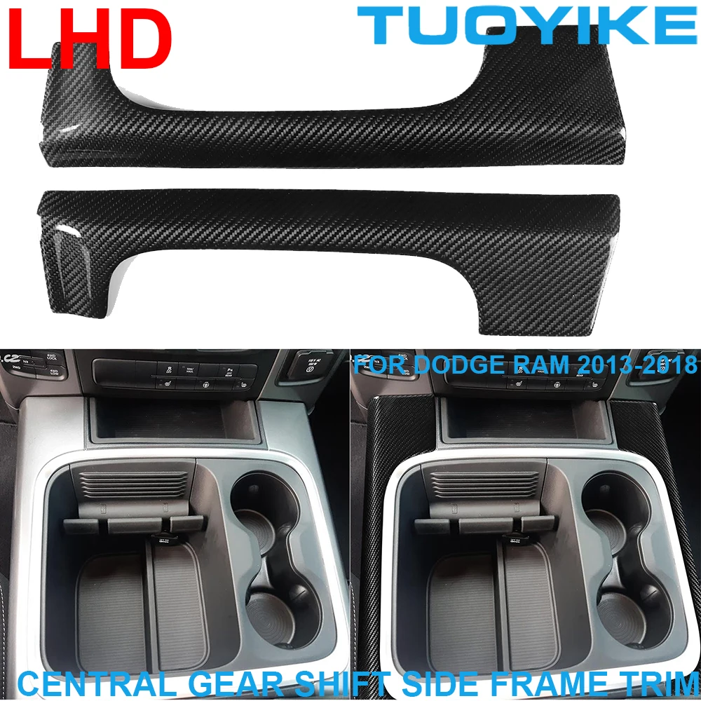 

LHD Car Real Carbon Fiber Interior Central Console Gear Shift Side Trim Frame Cover Decoration Upgraded For Dodge RAM 2013-18