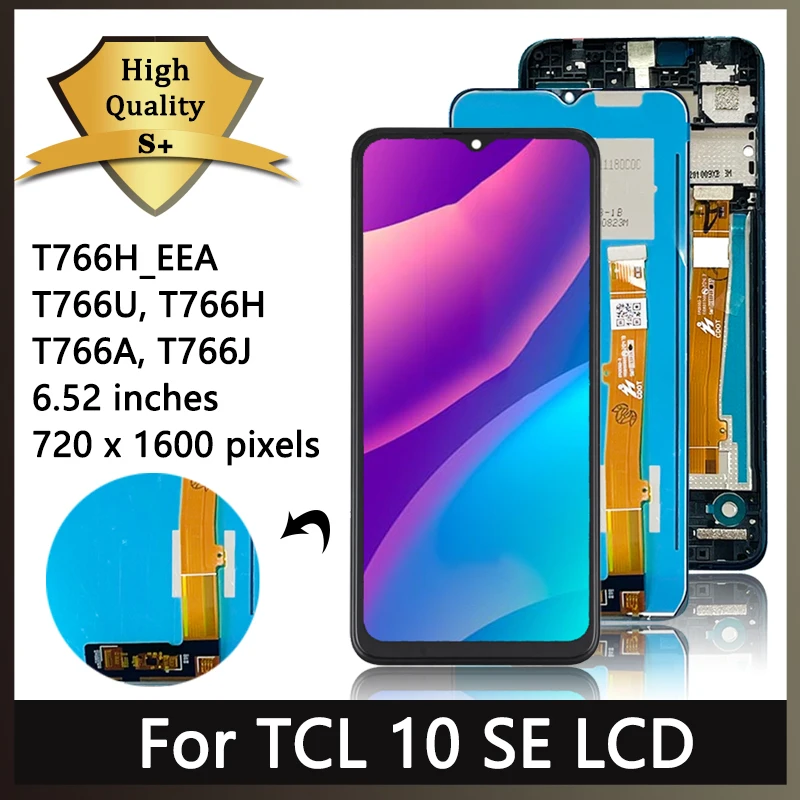 

6,52 "Новый ЖК-дисплей для TCL 10 SE 10SE, сенсорный экран, рамка, дигитайзер в сборе для TCL 10 se T766H _ Eee T766U, T766H экран