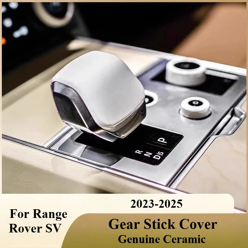 

For Range Rover SV 2023-2025 Ceramic Gear Handlebar Sports Crystal Gear Lever Gear Head Interior Modification Car Accessories