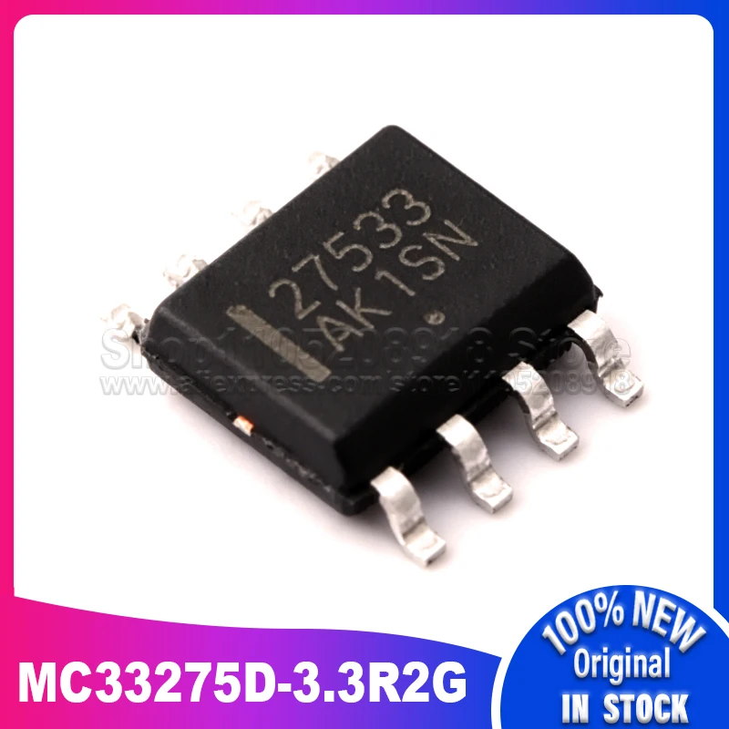 

10PCS/LOT MC33275 MC33275D-3.3R2G screen printed 27533 SOP-8 100% New Spot stock