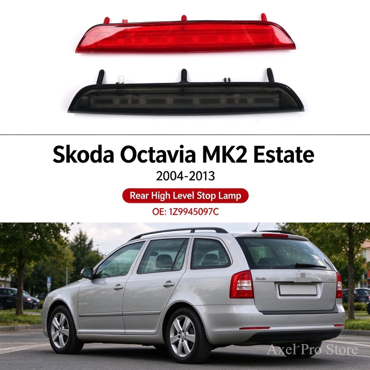 LED Third Brake Light for Skoda Octavia MK2 Estate Combi 2004-2013 Rear High Mount Stop Lamp 1Z9945097C
