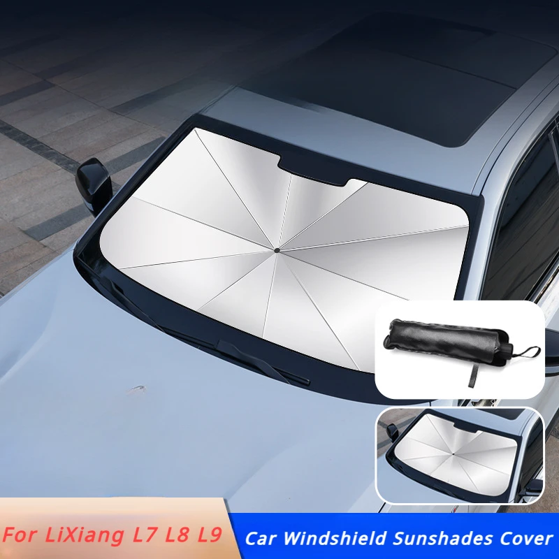 

For Li LiXiang L7 L8 L9 2022 2023 2024 Car Windshield SunShade Umbrella UV Cover Summer Sun Protection Sunshade Blocking