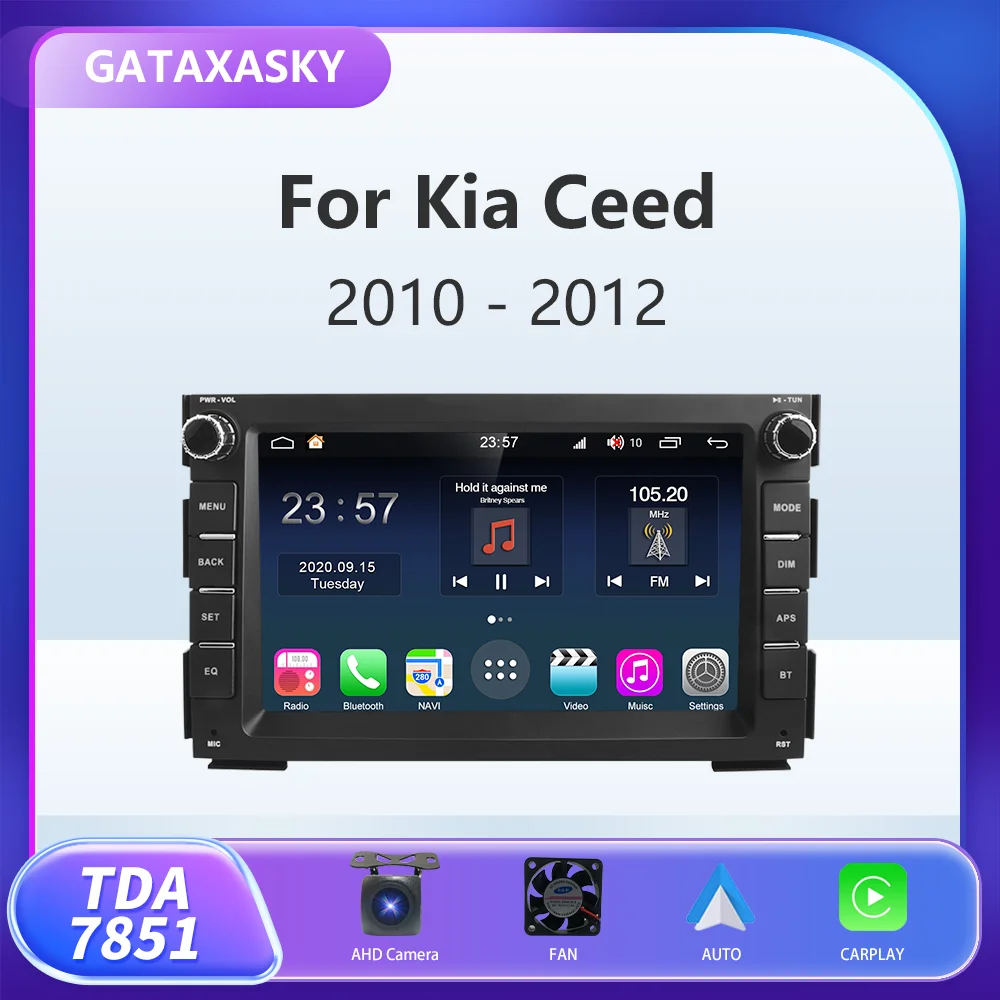 

GATAXASKY Car Radio Android Auto Multimedia Navigator Player For KIA CEED 2010 2011 2012 Venga 2010 2016 CarPlay SWC GPS DSP