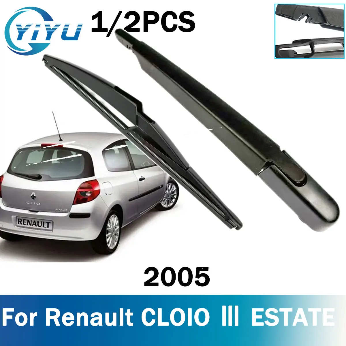 

1/2PCS Car Rear Windshield Windscreen Wiper Arm Blade For Renault CLOIO Ⅲ ESTATE 2005 Car Wipers Brushes Accessories