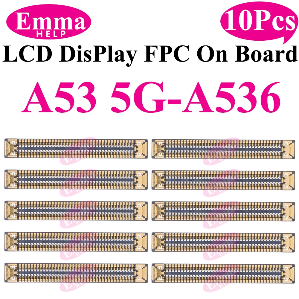 10 ، شاشة عرض LCD ، موصل FPC المرن لسامسونج غالاكسي A52 A53 A72 A33 A32 A23 A22 A13 A12 A03 A02 المكونات على متن 78 دبوس