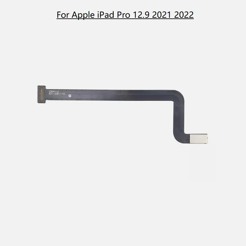 

Гибкий кабель ЖК-экрана для Apple iPad Pro 12.9 2021 2022, запасная часть планшета