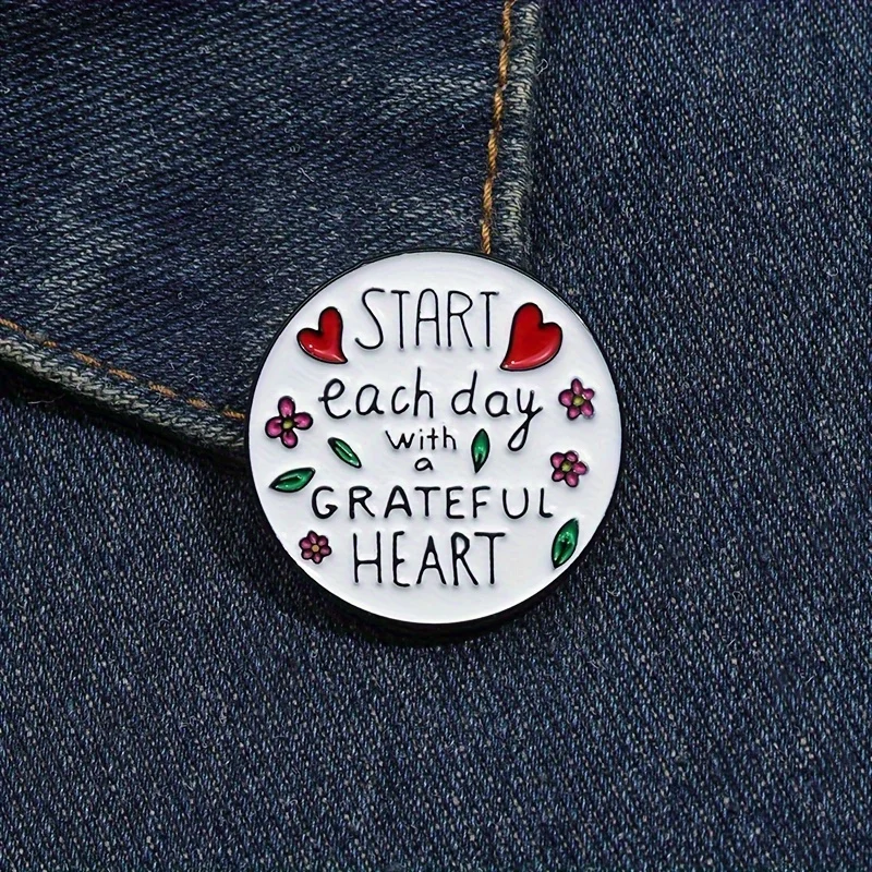 Unique Grateful Heart Enamel Pin - Exquisite Brooch with Inspiring English Sentence