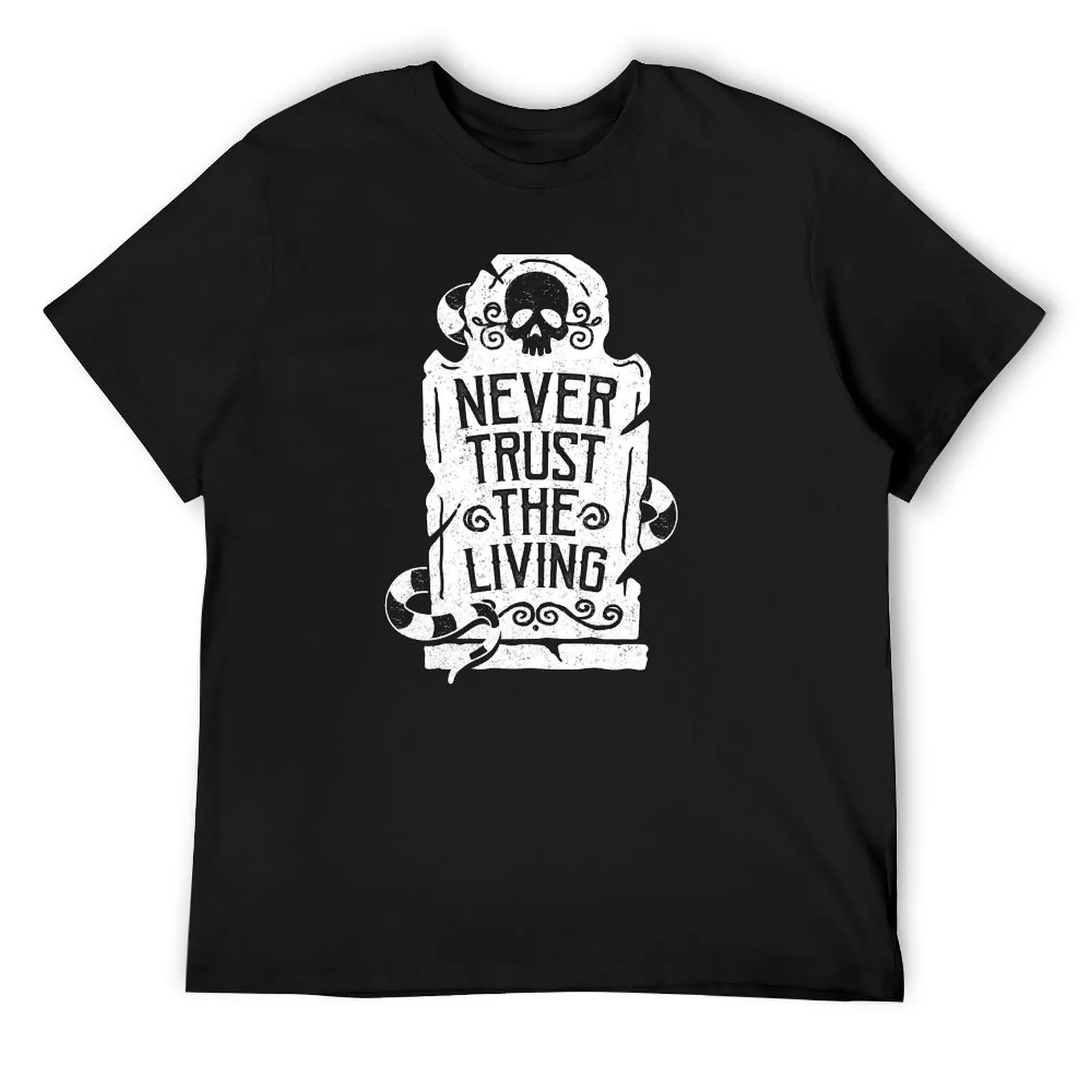 

Never Trust the Living T-Shirt essential t shirt man clothes blue lock mens shirts graphic tee