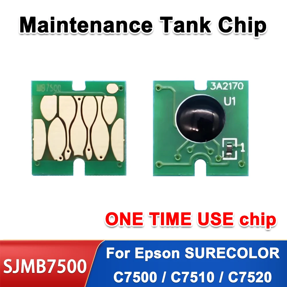 SJMB7500 Maintenance Tank Chip For Epson C7500 C7510 C7520 C7500G C7500GE SJMB7500 Waste Ink Tank disposable Chip