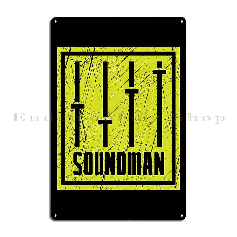 Soundman Equalizer Metal Signs Plaques Decoration Print Club Pub Tin Sign Poster