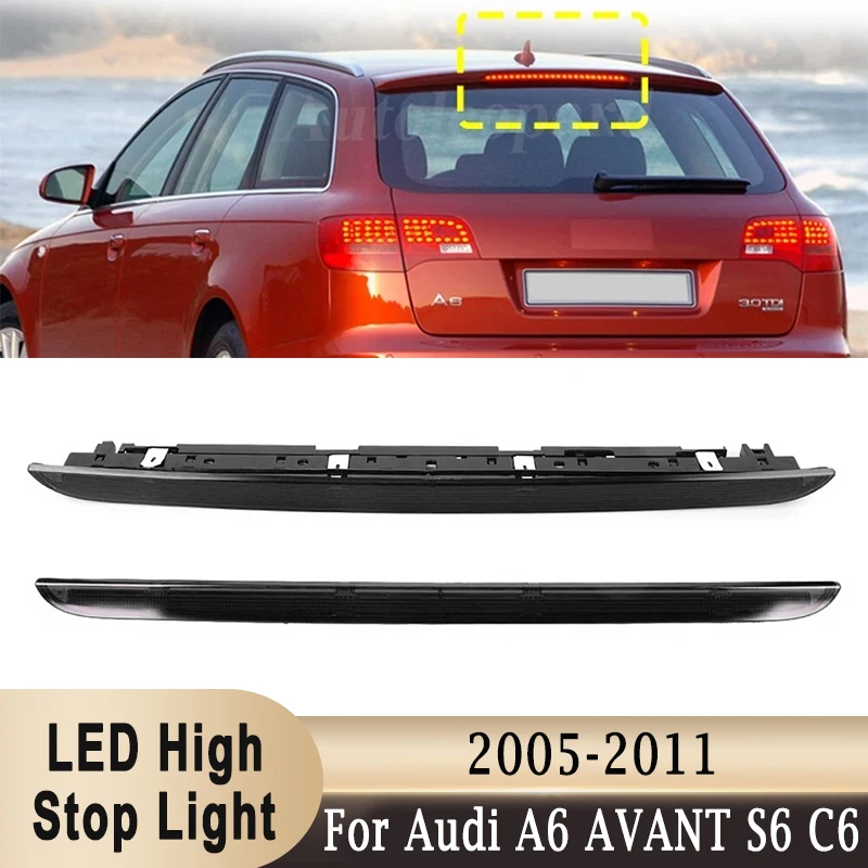 4F9945097 LED Third Brake Light High Mounted Additional Stop Signal Lamp Black / Red Len for Audi A6 AVANT S6 C6 2005-2011