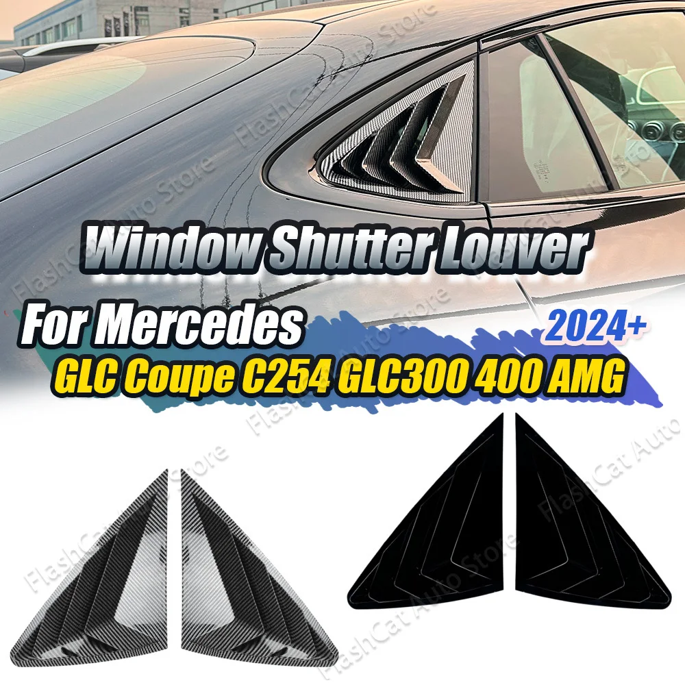 C254 ventana trasera de coche, cubierta de persiana de ventilación lateral, pegatina, Kits de carrocería para Mercedes Benz GLC Coupe C254 GLC300 GLC400 2024 2025