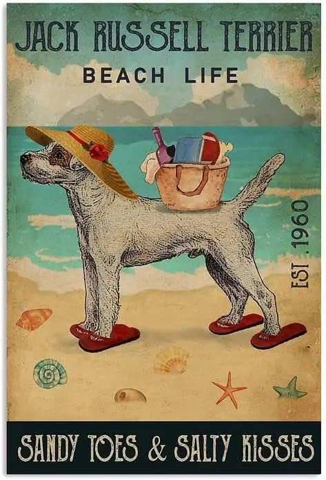 

Metal Sign Jack Russel Terrier Beach Life Sandy Toes Salty Kisses Vintage Kitchen Signs Wall Decor Aluminum Signs Gift