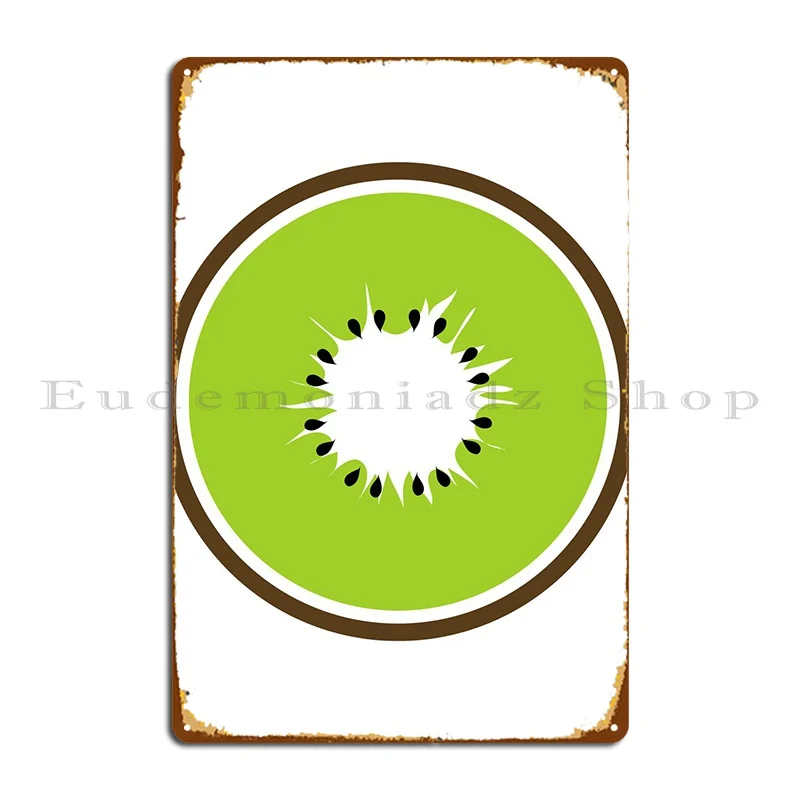 Kiwi Summer Fruit Metal Signs Home Funny Wall Decor Designing Wall Cave Tin Sign Poster