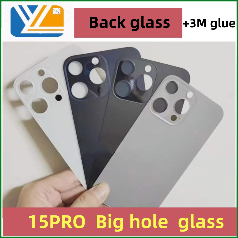 For iPhone 15/15PRO/15PROMAX Back Glass+3M glue Back Cover Replacement High Quality Housing Battery Cover Big Hole Rear Glass