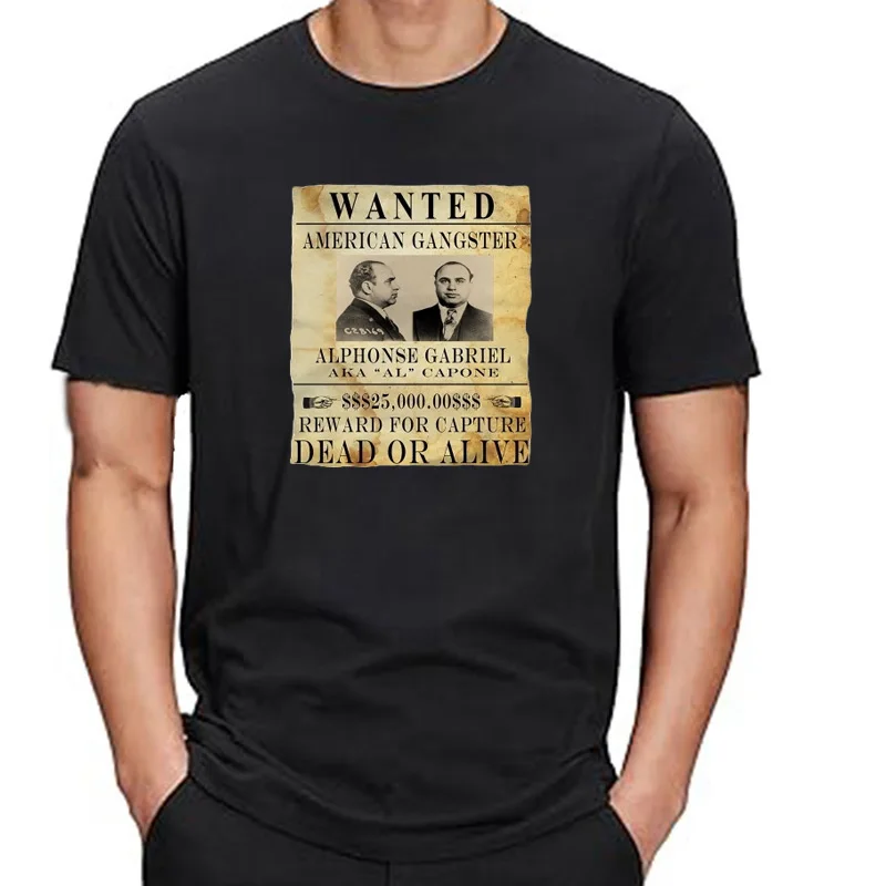 T SHIRT AL CAPONE WANTED AMERICAN GANGSTER PROHIBITION ALCOHOL MAFIACartoon t shirt men Unisex New Fashion tshirt