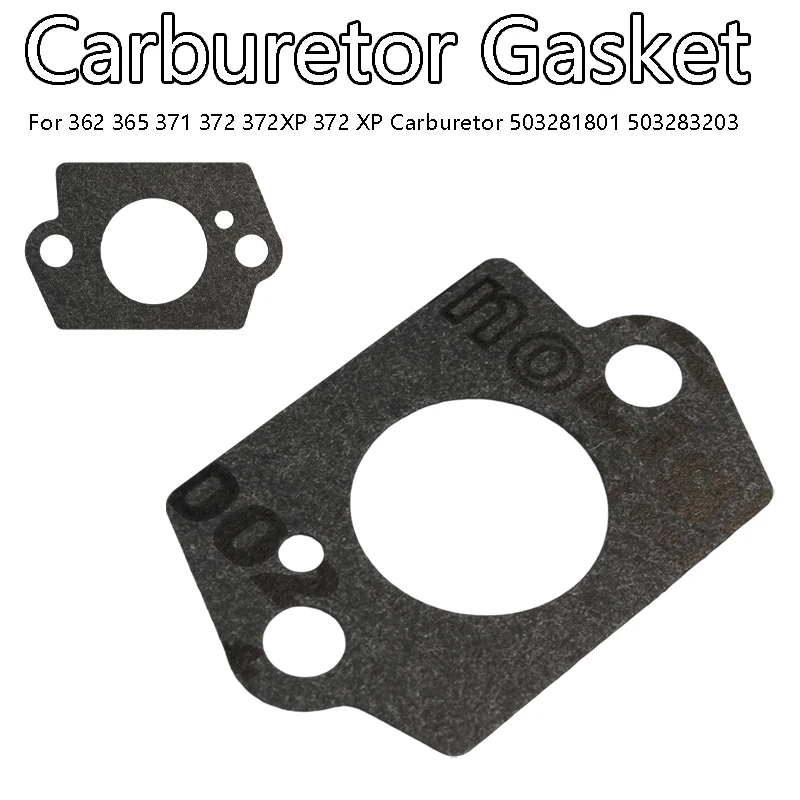 

Carburetor Intake Gasket Mounting Carb Gasket for 362 365 371 372 372XP Chainsaw Carburetor 503281801 503283203