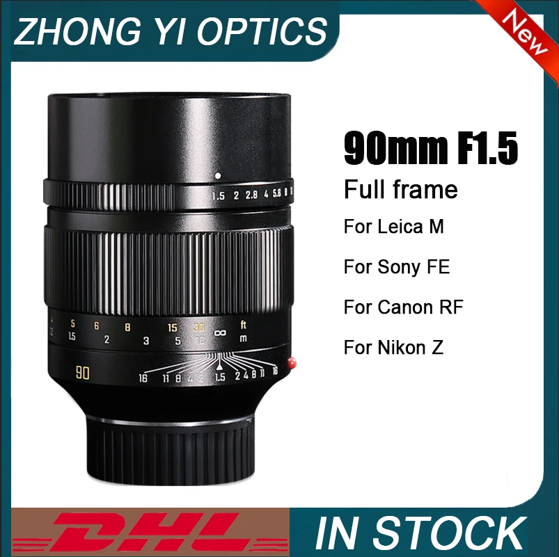 Zhongyi 90mm F1.5 Lens Full Frame Manual Focus Cameras Lens For Leica M Sony E Canon RF Nikon Z Mount Cameras