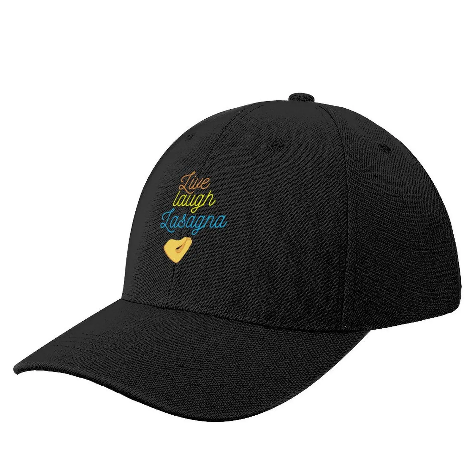 Live Laugh Lasagna - Positive Italian Kitchen and Lasagna Lovers Baseball Cap tea Hat Anime Golf Mountaineering Woman Men's