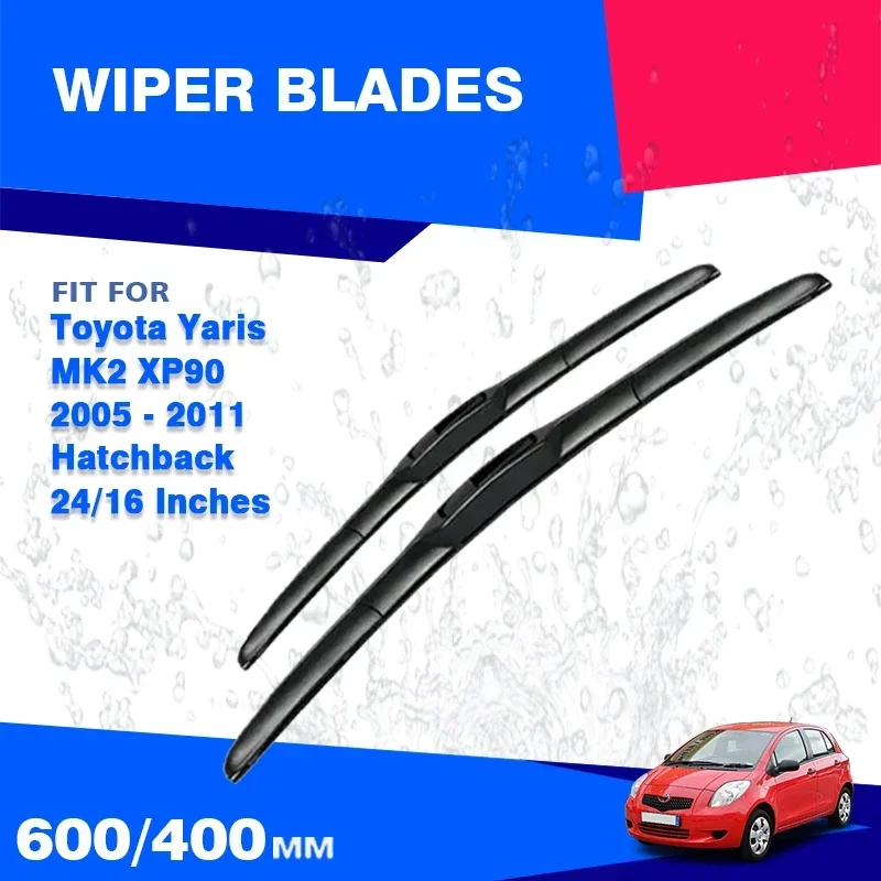 For Toyota Yaris MK2 Hatchback 2005 - 2011 Front HD Wiper Blades Brushes Accessories Soft Rubber J Hook Brooms Refill Cap Cutter