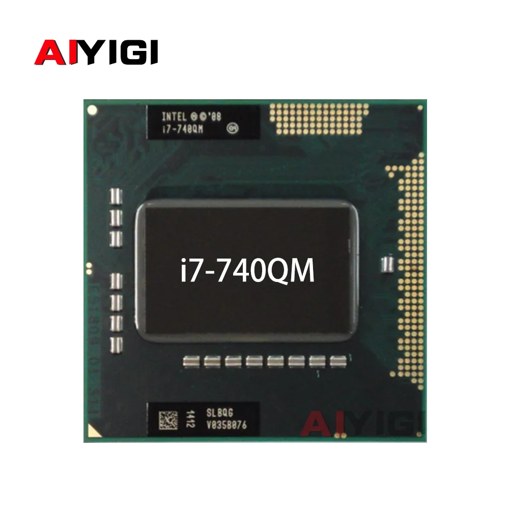 Core I7-740QM SLBQG 1.73GHz 6M Cache Quad-Core Eight-Thread I7 740QM Notebook CPU Laptop Processor 45W Socket G1 / rPGA988A
