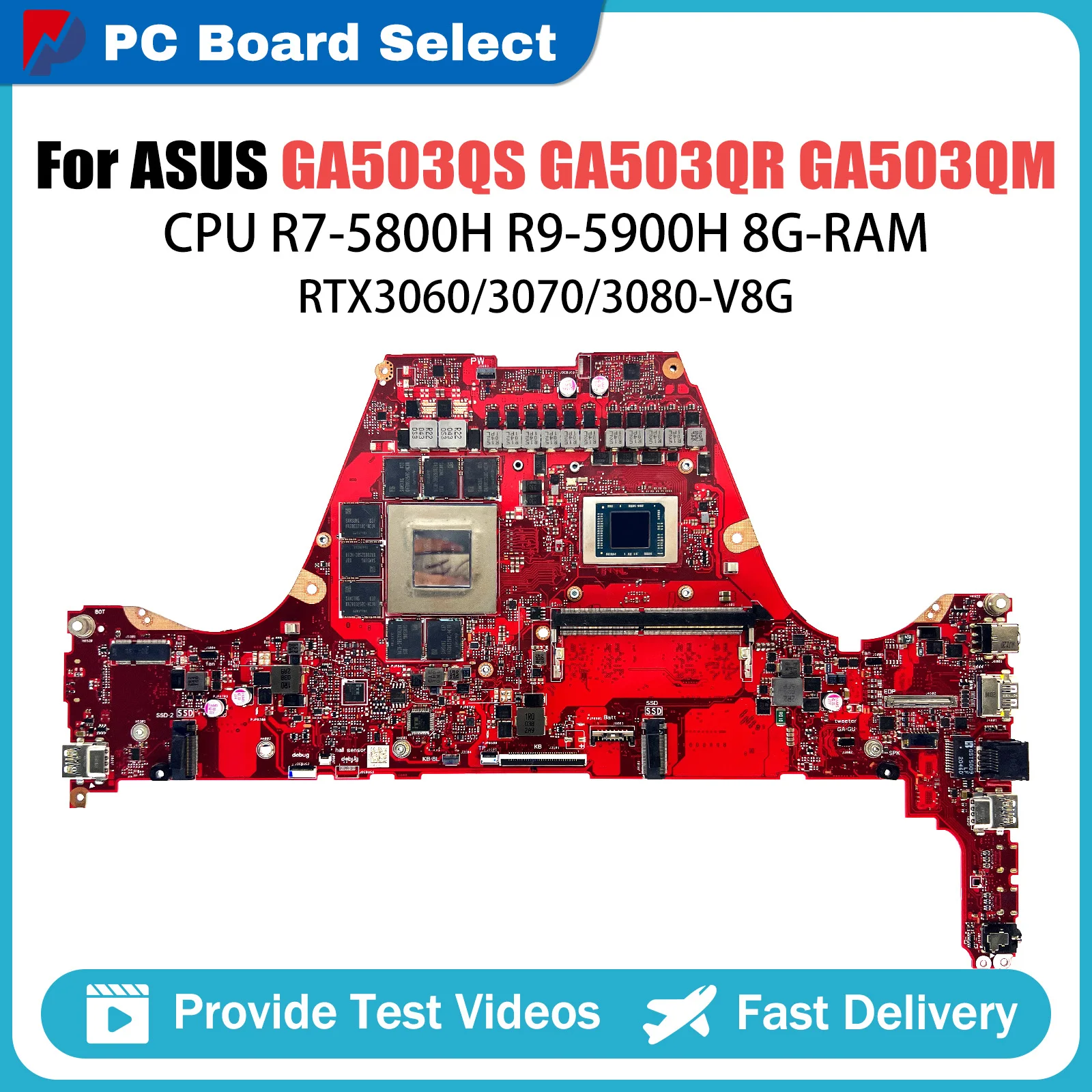 GA503QM Mainboard For ASUS ‎ROG GA503QS GA503Q GA503QR Laptop Motherboard CPU R7 R9 8GB-RAM RTX3060 RTX3080 RTX3070-V8G