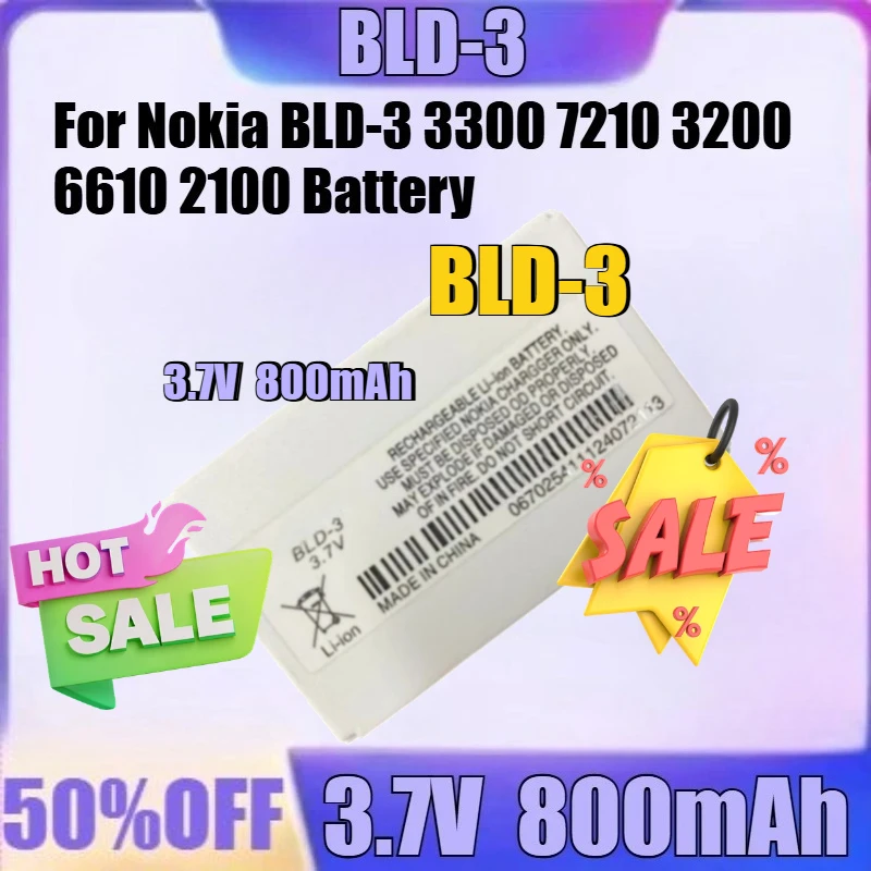 

New BLD-3 3.7V 800mAh High Quality Battery for Nokia BLD-3 3300 7210 3200 6610 2100 Battery